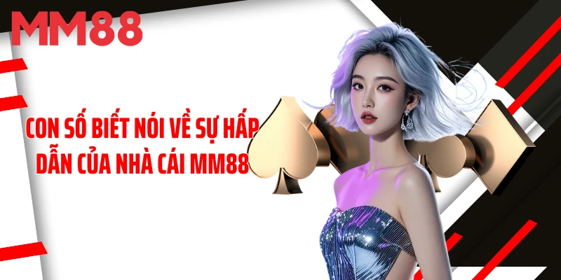 con-so-biet-noi-ve-su-hap-dan-cua-nha-cai-mm88